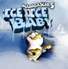 Madagascar 5 - Ice Ice Baby - Single